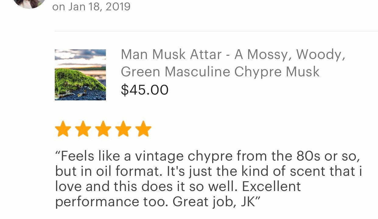 Man Musk Attar (New 2018 Batch) - A Mossy, Woody, Green Masculine Chypre Musk Attar - RisingPhoenixPerfumery.com