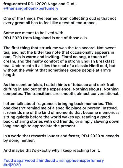 RDJ 2020 Nagaland Oud : Rangapahar, Dimapur, and Jalukie Co-distillation - Pure Wild Hindi Oud Oil