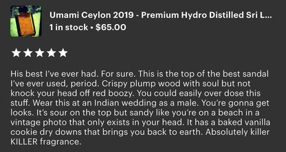 Umami Ceylon 2019 - Artisan Sri-Lankan Sandalwood Oil