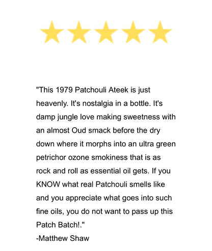 Patchouli Ateek 1979 - Old North Sumatra, Indonesia Royal Grade Pure Essential Oil