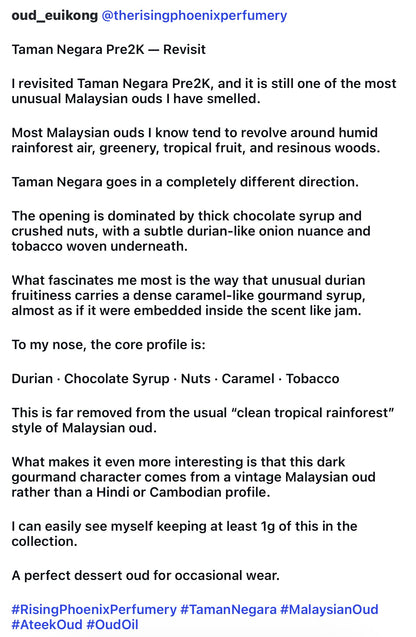 Taman Negara Pre2K - Ateek Series - Taman Negara Kenyir Forest Preserve - West Malaysia - Pure Artisan Malay Oud Oil - Dehn al Oud