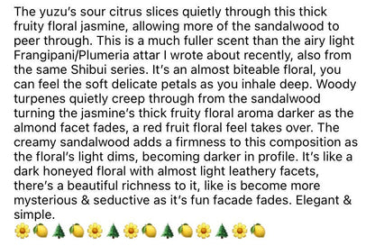 Jasmine Sambac Attar 2020 : Jasmine Sambac (Night Blooming Jasmine), Sandalwood, and Yuzu - Shibui Attars Series - RisingPhoenixPerfumery.com