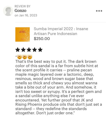 Sumba Imperial 2022 : Insane Artisan Pure Indonesian Sandalwood Oil - RisingPhoenixPerfumery.com