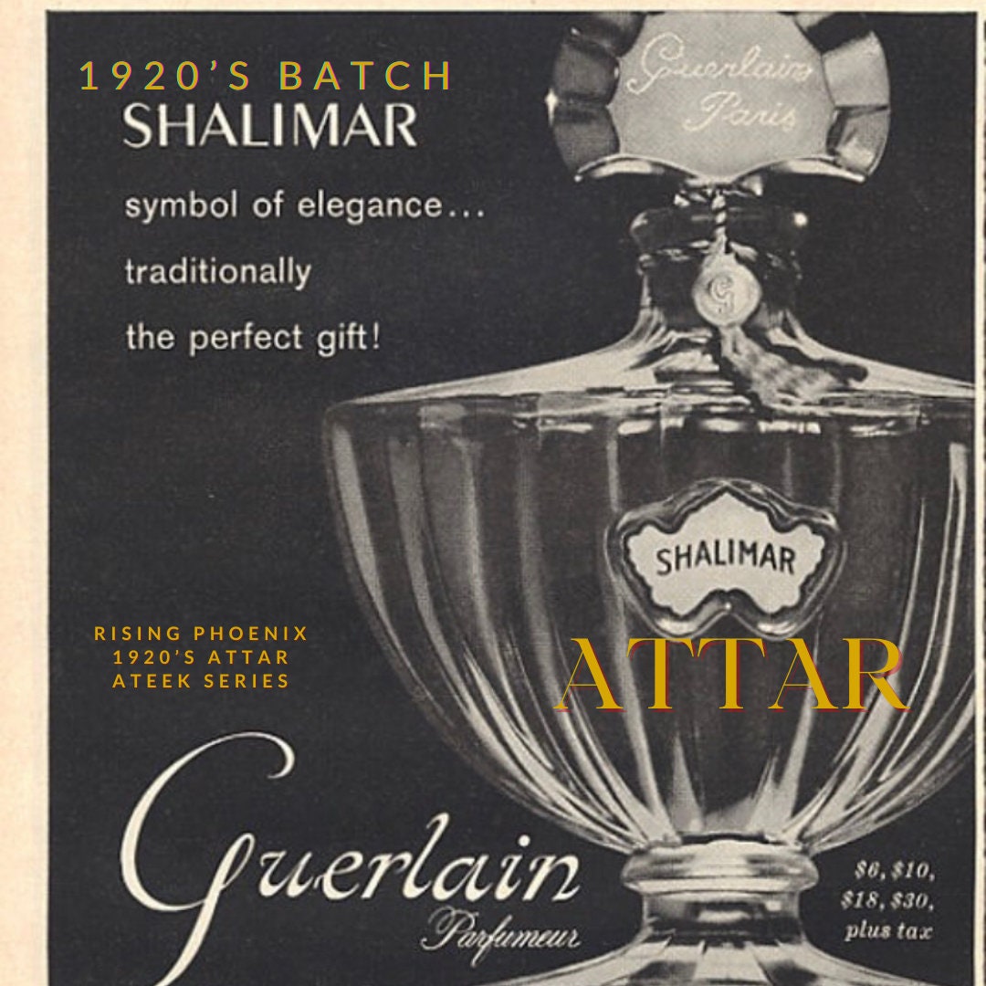 Shalimar 1925 Attar - A Rare Time Capsule - Ateek Series - RisingPhoenixPerfumery.com